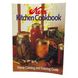 Vintage Kerr Home Canning Freezing Book 1990 Soft Cover Recipes How To Glossary
